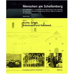 Menschen am Schellenberg 3. Kirche, Schule, Arbeitswelt und Handwerk, Fachbücher von Rudolf Goop