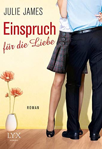 Julie James - Einspruch für die Liebe (Staatsanwälte küsst man nicht, Band 4) - Preis vom 11.10.2026 03:10:56 h