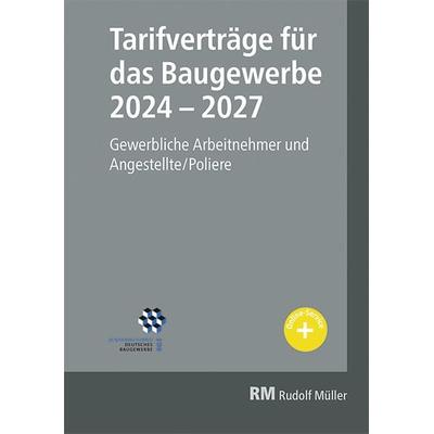 Tarifverträge für das Baugewerbe 2024-2027, Taschenbuch von Heribert Jöris, RM Rudolf Müller Medien GmbH & Co. KG, 978-3-481-04783-2
