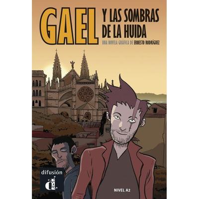 Gael y las sombras de la huida, Taschenbuch von Ernesto Rodríguez, Klett Sprachen GmbH, 978-3-12-561773-5