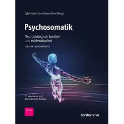 Psychosomatik - neurobiologisch fundiert und evidenzbasiert, Fachbücher von Christine Heim, Bernhard Straussua