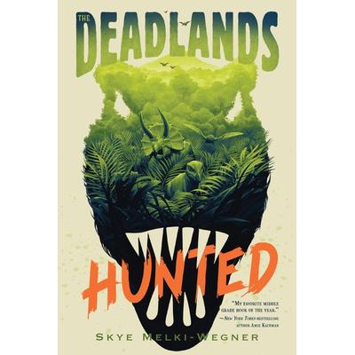 Deadlands, Taschenbuch von Skye Melki-Wegner, St. Martins Press, 978-1-250-89986-6