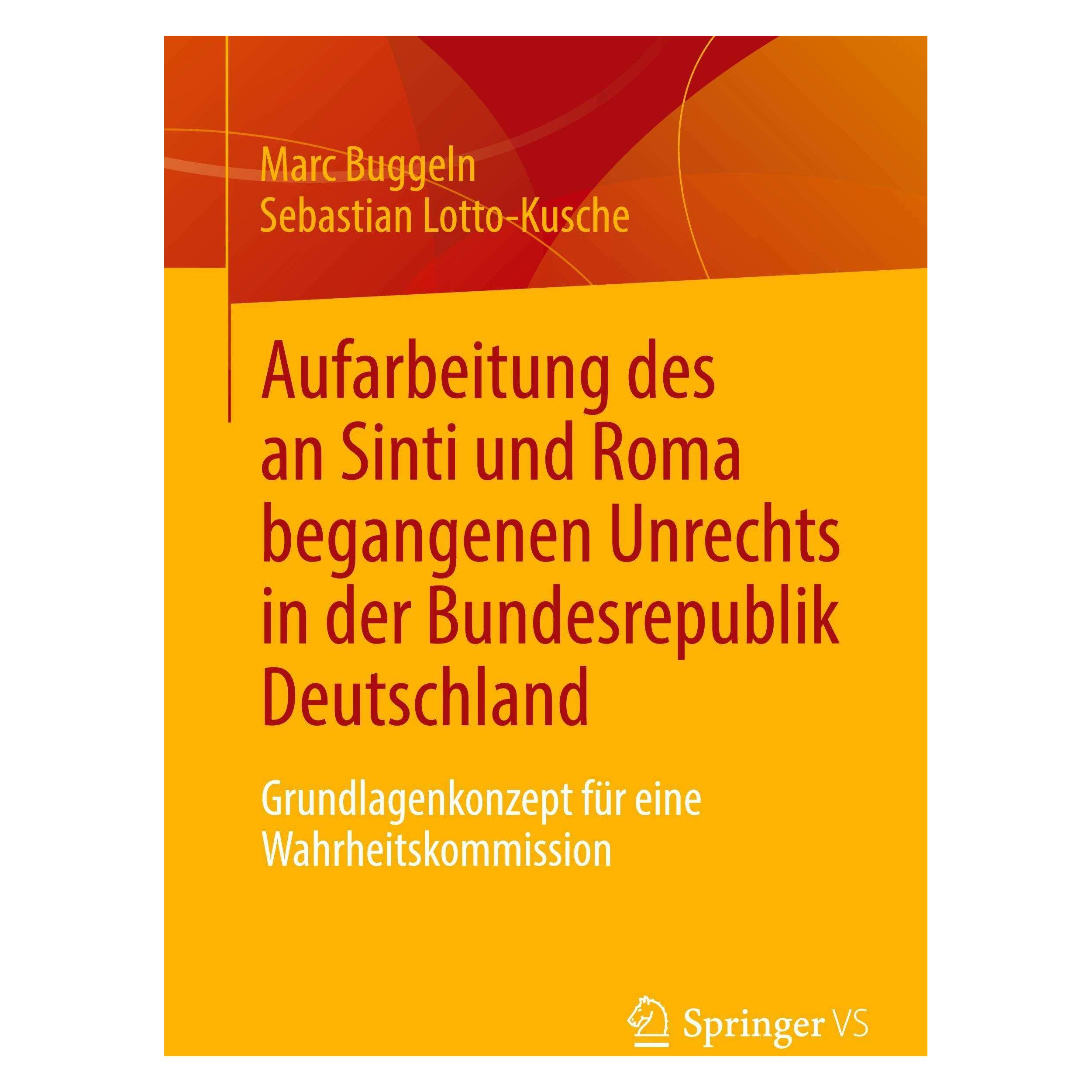 Springer Buggeln:Aufarbeitung des an Sinti und R (Deutsch, Softcover, Marc Buggeln, Sebastian Lotto-Kusche) (45950495)
