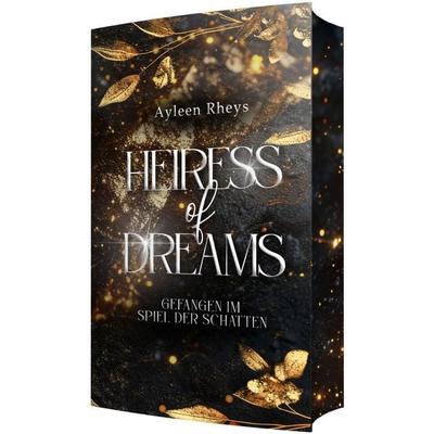 Heiress of Dreams, Taschenbuch von Ayleen Rheys, Nova MD, 978-3-690-28166-9
