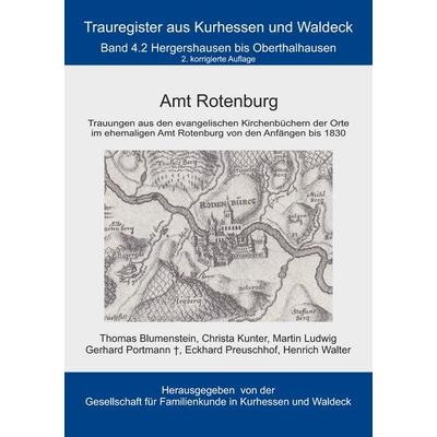 Amt Rotenburg, Taschenbuch von Thomas Blumenstein,Eckhard Preuschhof,Christa Kunter,Martin Ludwig,Gerhard Portmann, BoD – Books on Demand,