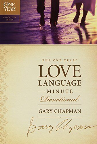 Gary Chapman - The One Year Love Language Minute Devotional (The One Year Signature Series) - Preis vom 09.10.2026 07:28:09 h