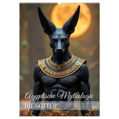 Ägyptische Mythologie - Götter, Helden und Monster (Wandkalender 2027 DIN A2 hoch), CALVENDO Monatskalender