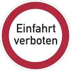 Verbotsschild, Einfahrt verboten - praxisbewährt - 400x0.6 mm Aluminium geprägt