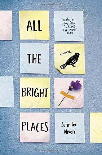 Jennifer Niven - All the Bright Places - Preis vom 09.10.2026 07:28:09 h