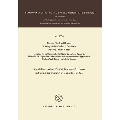 Simulationssystem für Zeit-Mengen-Prozesse mit entscheidungsabhängigen Zuständen, Taschenbuch von Siegfried Hoener, VS Verlag für