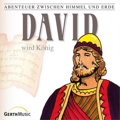11: David wird König - Günter Schmitz, Audio, 4029856683522