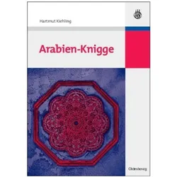 Arabien-Knigge, Fachbücher von Hartmut Kiehling
