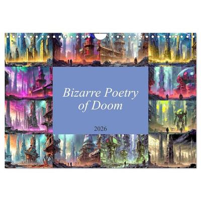 Braun, W: Bizarre Poetry of Doom (Wall Calendar 2026 DIN A4