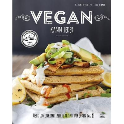 Vegan kann jeder, Gebundene Ausgabe von Nadine Horn,Jörg Mayer, Adrian & wimmelbuchverlag, 978-3-942491-45-7