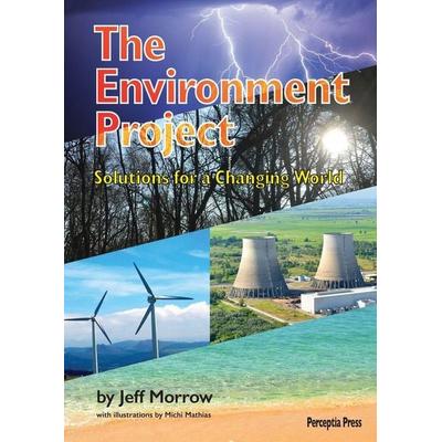 The Environment Project, Taschenbuch von Jeff Morrow, Perceptia Press, 978-4-911164-02-0