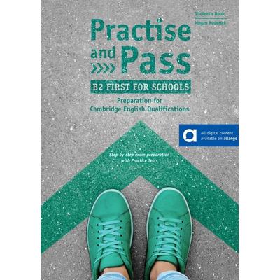 Practise and Pass B2 First for Schools, Taschenbuch von Megan Roderick, Delta Publishing by Klett, 978-3-12-501704-7