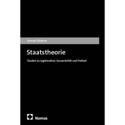 Staatstheorie, Taschenbuch von Samuel Salzborn, Nomos, 978-3-7560-3453-6