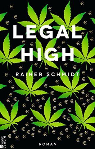 Rainer Schmidt - Legal High - Preis vom 30.09.2026 09:01:18 h