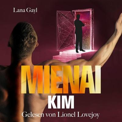 Mienai - KIM - Lana Gayl, Audio, 9783691499858
