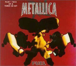 Metallica - Fuel - Preis vom 17.10.2026 19:25:27 h