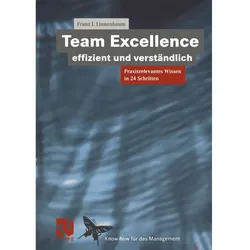 Team Excellence Effizient und Verständlich, Fachbücher von Franz J. Linnenbaum