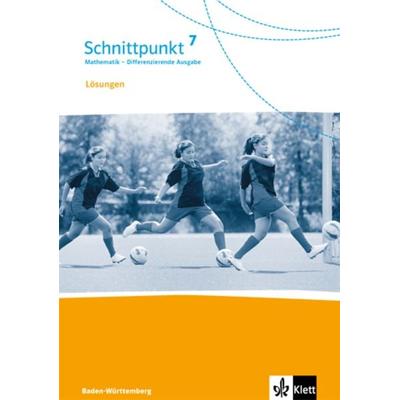 Schnittpunkt Mathematik 7. Differenzierende Ausgabe Baden-Württemberg, Taschenbuch von , Klett Schulbuchverlag, 978-3-12-744373-8