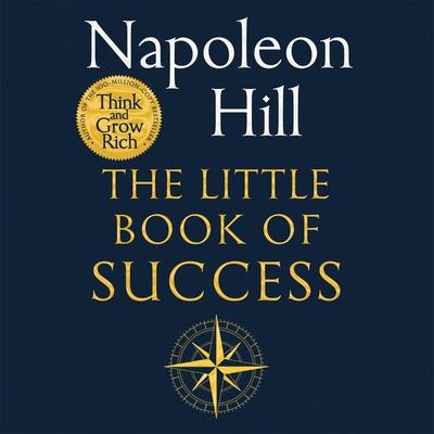 The Little Book of Success - Napoleon Hill, Audio, 9781035001163