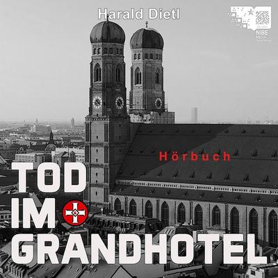 Tod im Grandhotel - Harald Dietl, Audio, 9783966070881
