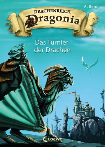 A. Benn - Das Turnier der Drachen - Preis vom 11.10.2026 15:43:13 h