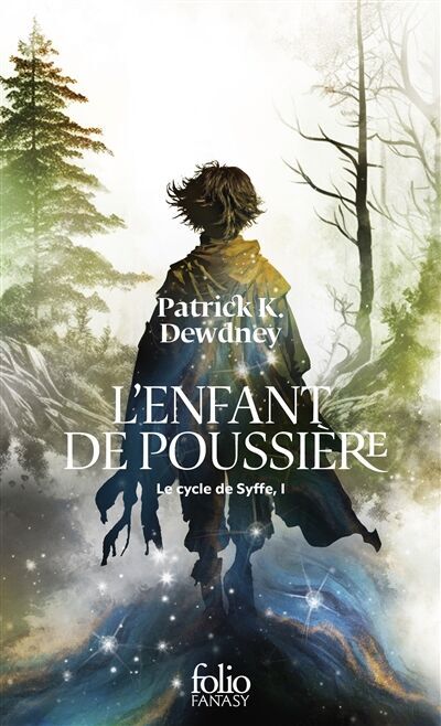 Dewdney, Patrick K. - Le cycle de Syffe. Vol. 1. L'enfant de poussière - Preis vom 13.10.2026 11:25:28 h