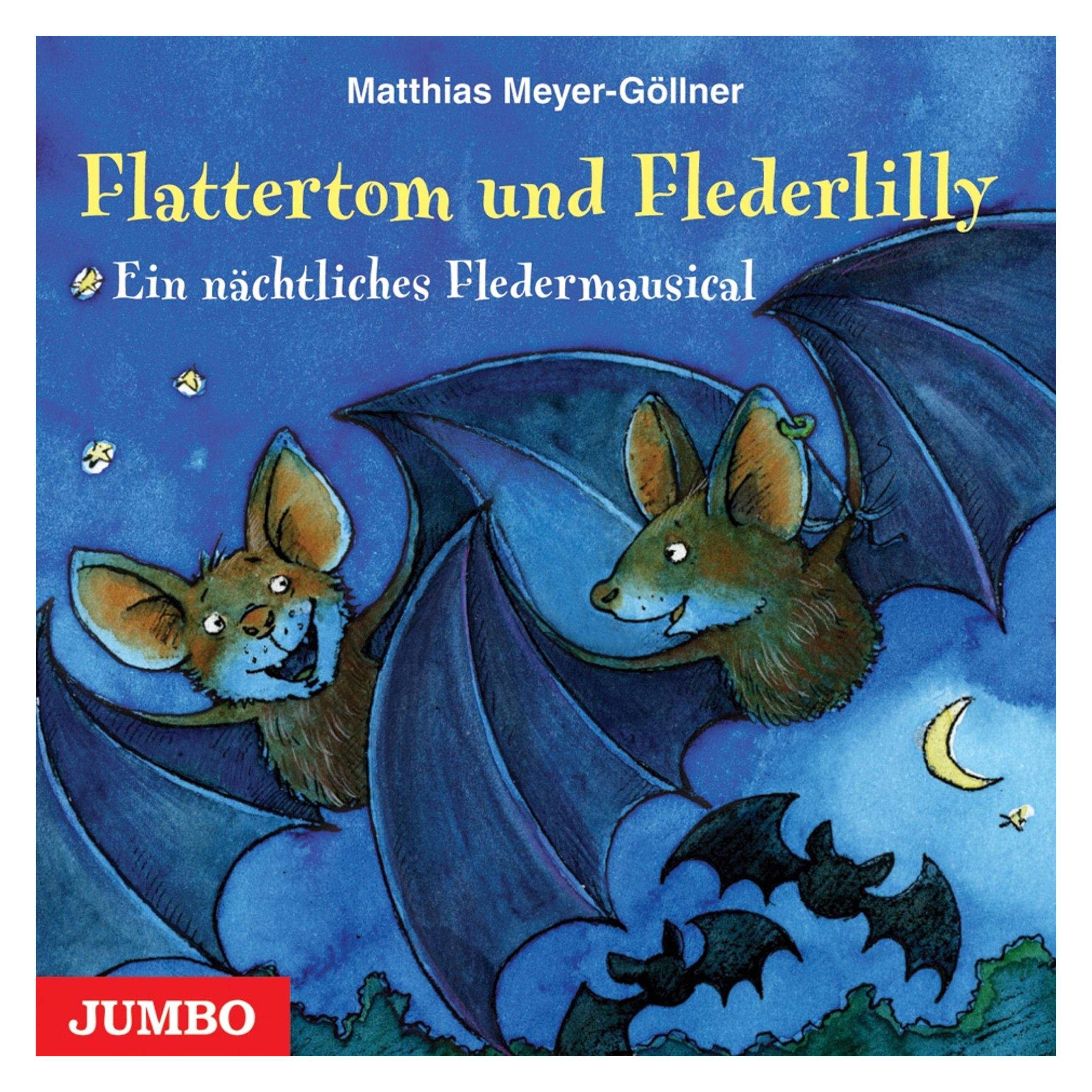 Jumbo Flattertom Und Flederlilly-Ein Nächtliches Flederm (Barni Söhel) (54722522)
