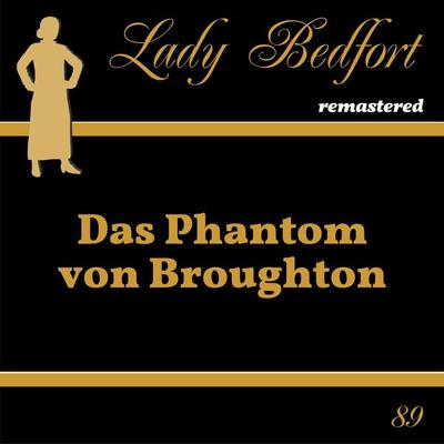 Folge 89: Das Phantom von Broughton - , Audio, 4066218242348