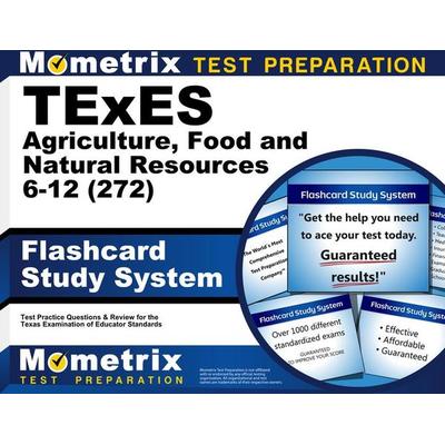 TExES Agriculture, Food and Natural Resources 6-12 (272) Flashcard Study System, Nonbook von , Mometrix Media Llc, 978-1-5167-0685-3