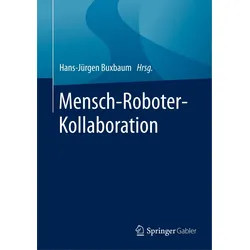 Mensch-Roboter-Kollaboration, Fachbücher von Hans-Jürgen Buxbaum