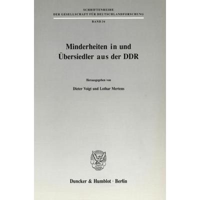Minderheiten in und Übersiedler aus der DDR., Taschenbuch von , Duncker & Humblot, 978-3-428-07433-4