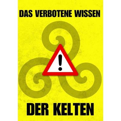 Das verbotene Wissen der Kelten, Taschenbuch von Markus W. Merlin, Twentysix, 978-3-7407-2802-1