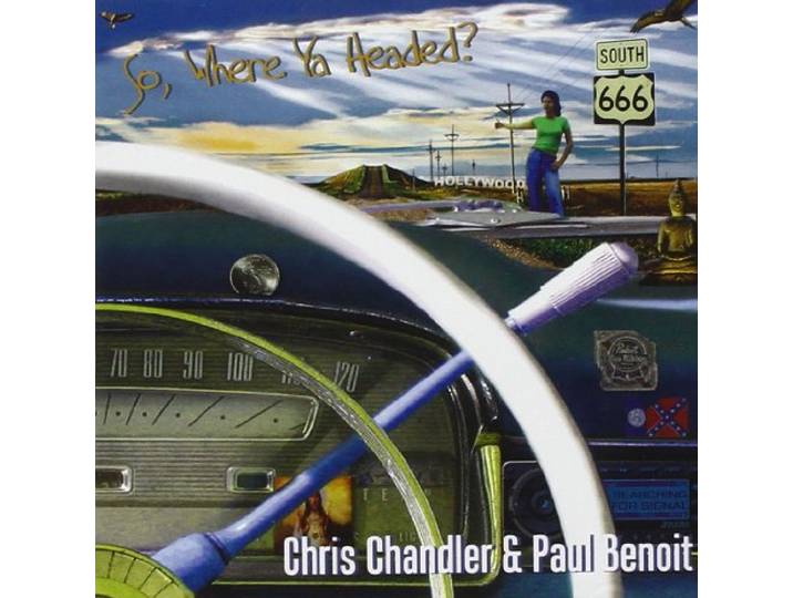 Chris Chandler - So Where Ya Headed
