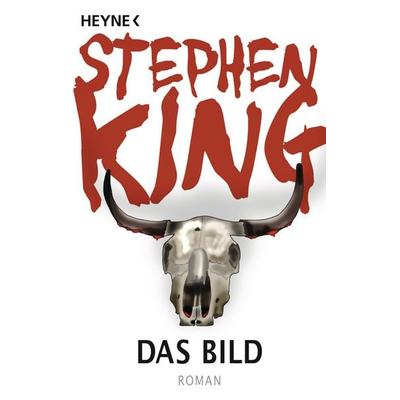 Das Bild, Taschenbuch von Stephen King, Heyne, 978-3-453-43687-9