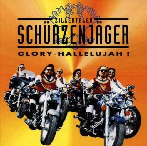 Zillertaler Schürzenjäger - Glory-Hallelujah! - Preis vom 08.10.2026 07:26:42 h