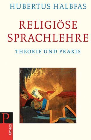 Hubertus Halbfas - Religiöse Sprachlehre - Preis vom 09.10.2026 07:28:09 h