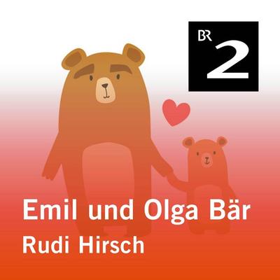 Emil und Olga Bär: Rudi Hirsch - Christa Kemper, Audio, 4057664417619