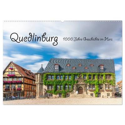 Quedlinburg - 1000 Jahre Geschichte im Harz (Wandkalender 2026 DIN A2 quer), CALVENDO Monatskalender