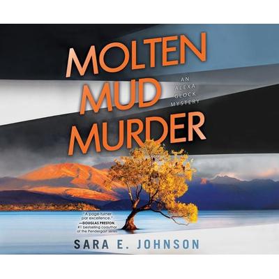 Molten Mud Murder - Sara E. Johnson, CD, 9781662031915