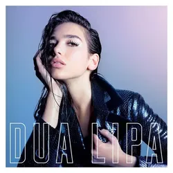Dua Lipa, Schallplatten