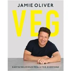 Veg: Easy & Delicious Meals for Everyone, Ratgeber von Jamie Oliver