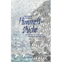 Himmelsstriche, Belletristik von Bernhard Malkmus