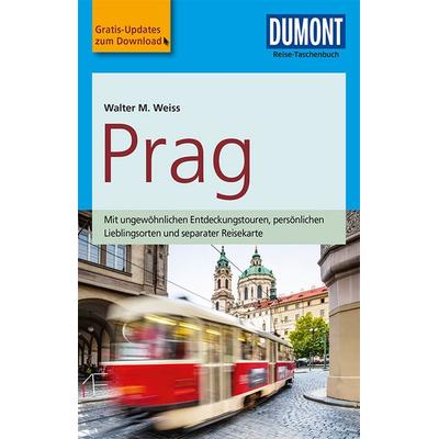 DuMont Reise-Taschenbuch Reiseführer Prag, Taschenbuch von Walter M. Weiss, DuMont Reiseverlag