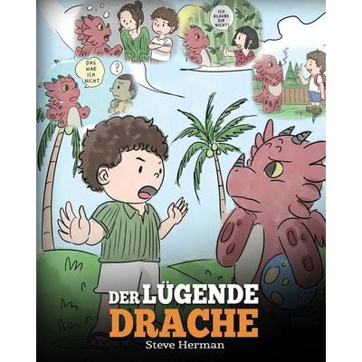 Der lügende Drache, Taschenbuch von Steve Herman, DG Books Publishing, 978-1-64916-042-3
