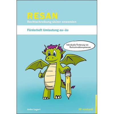 RESAN - Förderheft Umlautung au-äu, Geheftet von Anke Sagert, Ernst Reinhardt Verlag, 978-3-497-03369-0