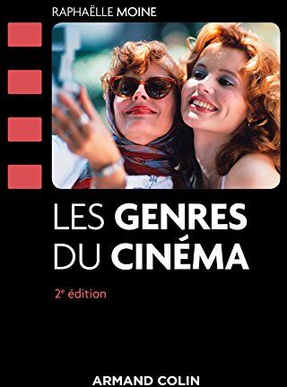 Raphaëlle Moine - Les genres du cinéma - Preis vom 13.10.2026 11:25:28 h